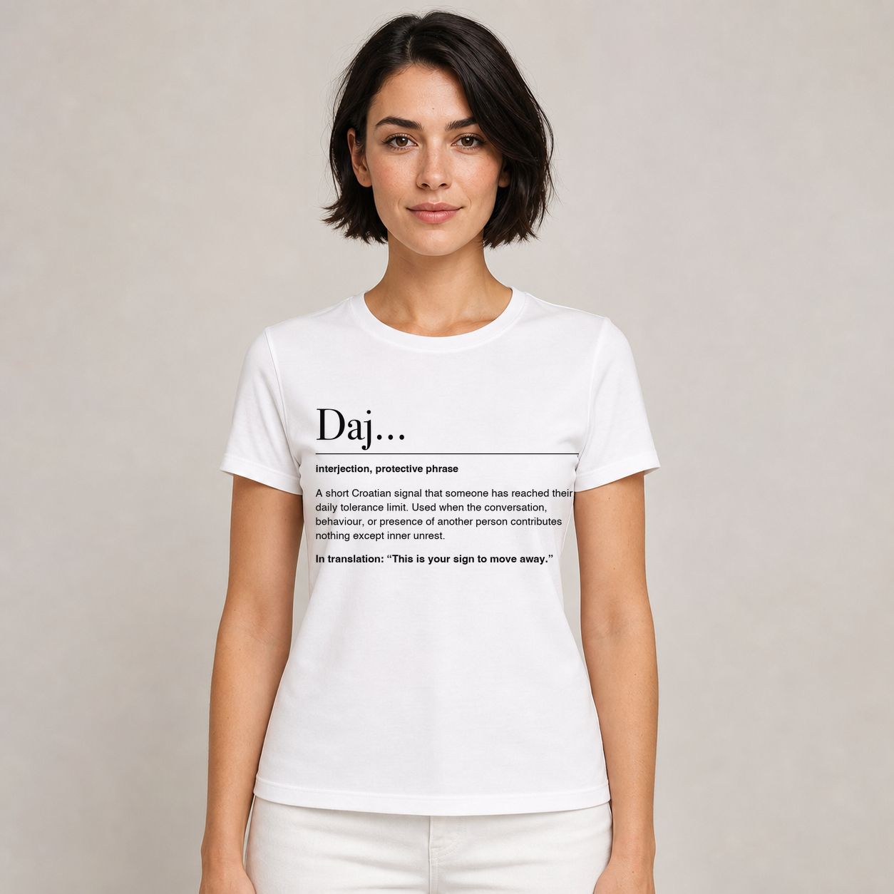 Daj... white women’s tee, Regular fit, English print