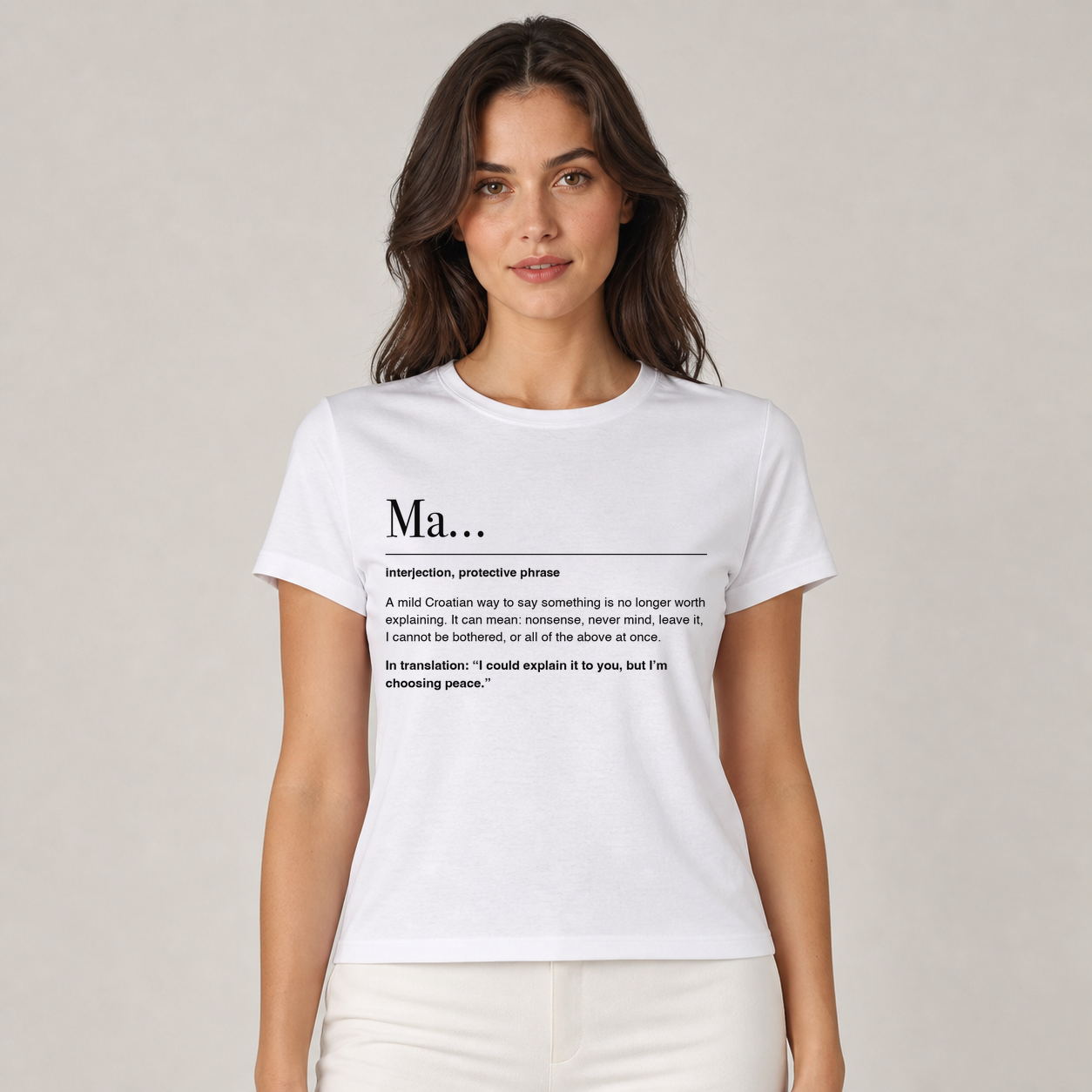 Ma... white women’s tee, Regular fit, English print